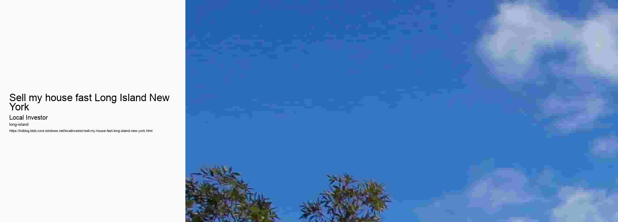 Sell my house fast Long Island New York